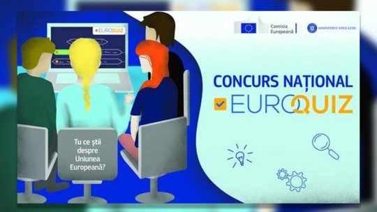 Elevii de gimnaziu pot participa la concursul de cultură generală Euro Quiz 2023