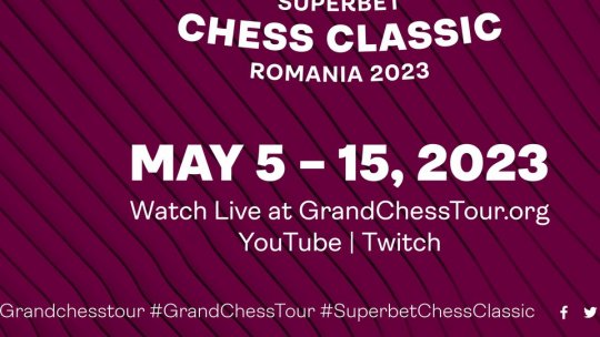  Superbet Chess Classic Romania 2023, turneul de șah organizat de țara noastră