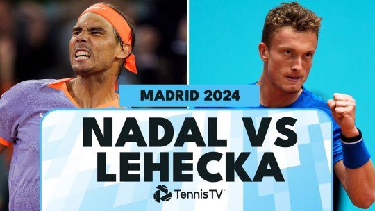 Final de drum pentru Nadal la Madrid | VIDEO