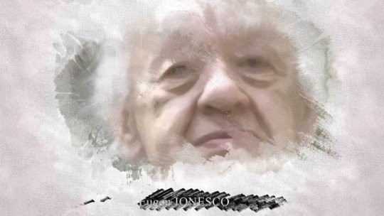 Eugen Ionesco, revoluționarul teatrului mondial