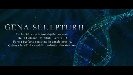 Cultura în ADN - GENA SCULPTURII