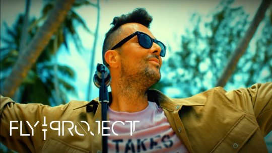 Recomandarea zilei este Fly Project - „One More Time”