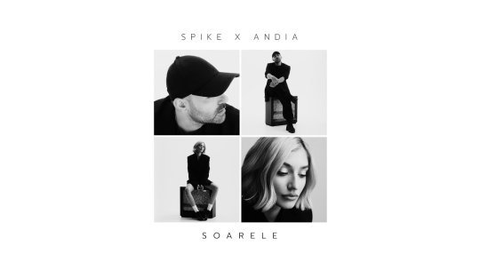 Recomandarea zilei este Spike x ANDIA - „Soarele”