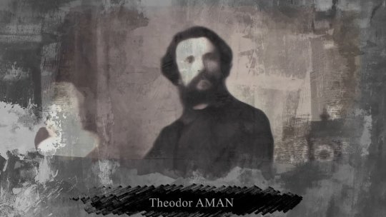 Theodor Aman, primul mare maestru al picturii moderne românești