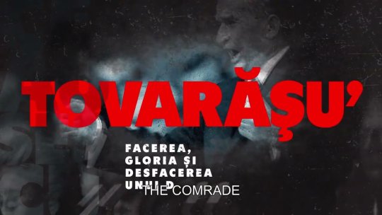 Documentarul despre Ceauşescu prezentat la TIFF