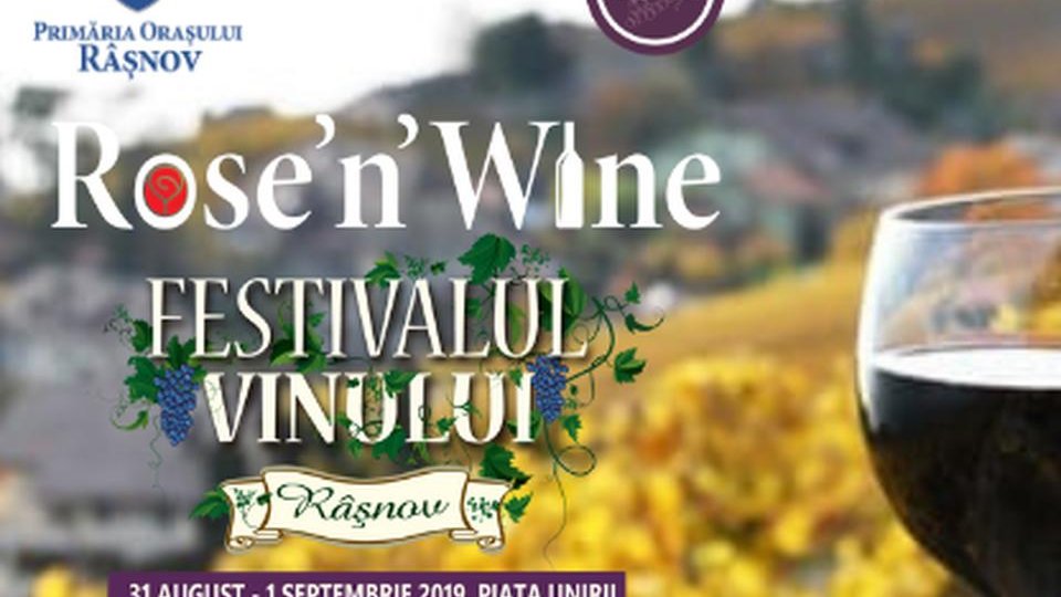 Festivalul vinului "Rose'n'Wine Fest", la Râşnov