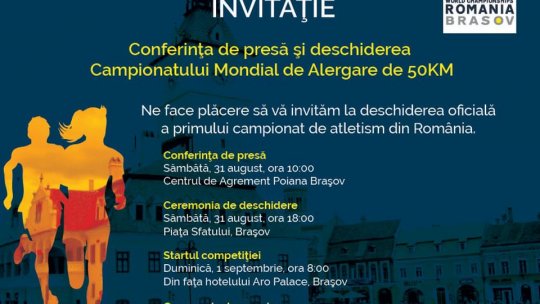 Campionatul Mondial de Alergare de 50 km, în acest weekend, la Braşov