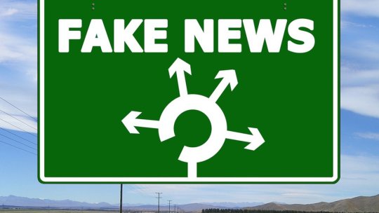 Fără fake news " Informațiile așa cum trebuie să fie