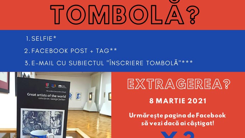 Tombolă organizată la Muzeul de Artă