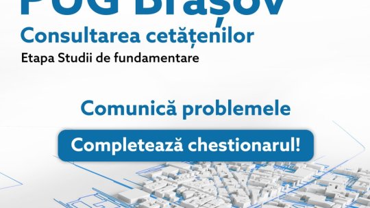 Aproape 1300 de brașoveni completat chestionarul pentru actualizarea Planului Urbanistic General