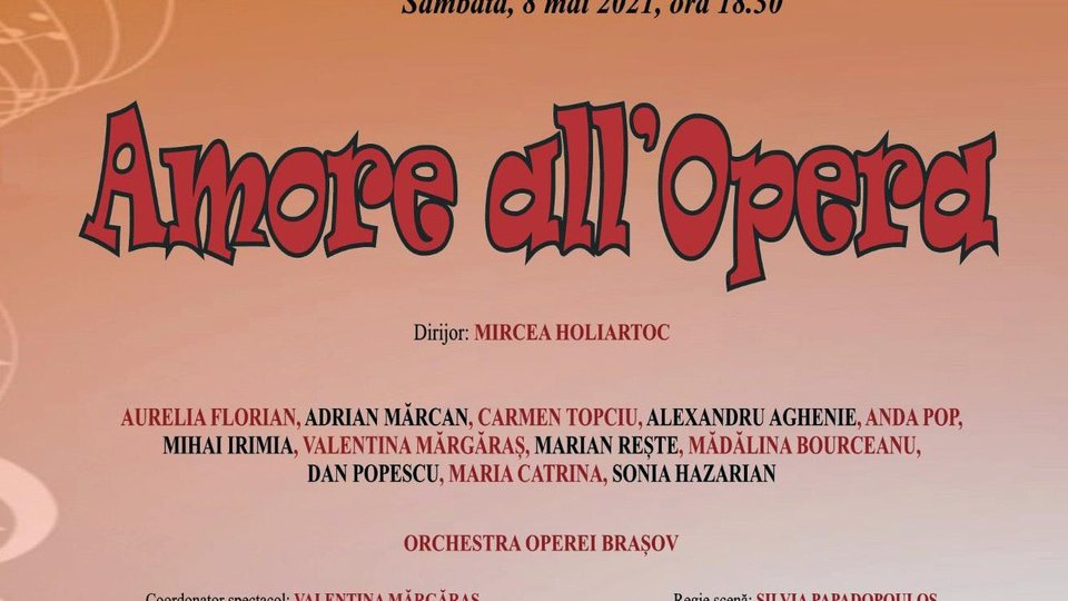 Gala de Operă "Amore all’Opera" va fi difuzată duminică