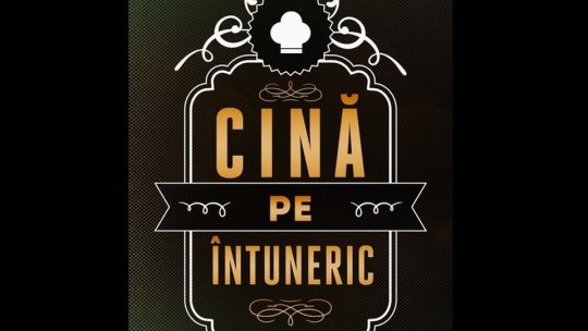 Invitație la Cină pe întuneric, de Ziua mondială a vederii