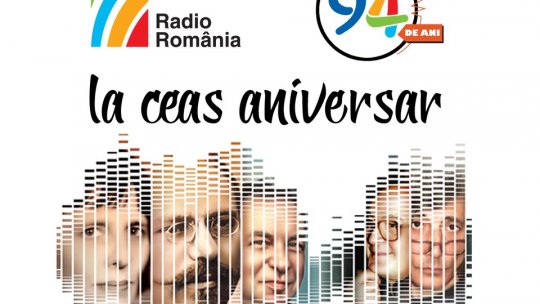 Radio România, de 94 de ani alături de ascultători