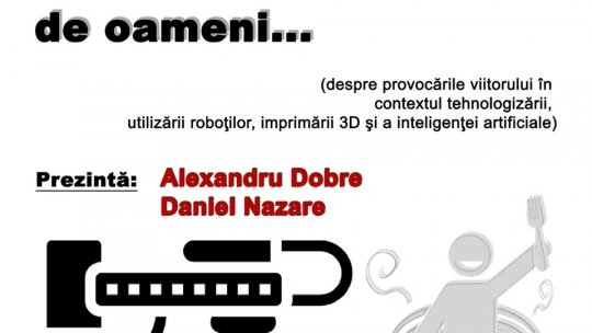 Conferinţa "Și canibalii se satură de oameni…", miercuri, la Biblioteca Județeană