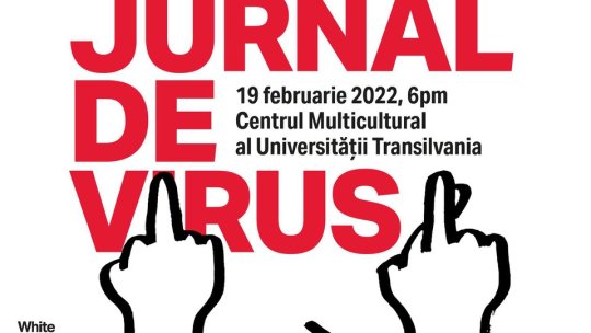 Jurnal de Virus " o expoziție de pandemie, la Rectorat