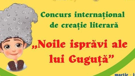 Concursul de creație literară "Noile isprăvi ale lui Guguță"