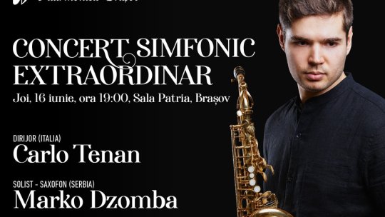 Saxofonistul sârb Marko Dzomba, joi, la Filarmonica Brașov
