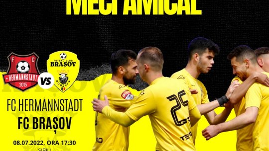 FC Brașov " FC Hermannstadt, în al doilea amical al verii