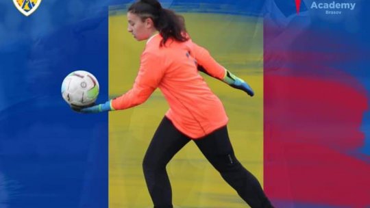 Szabo Maria Mădălina, portarul celor de la Colţea 1920 Braşov, stagiu de pregătire alături de naționala U15