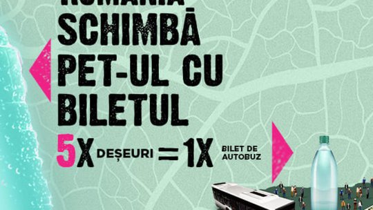 "România Schimbă PET-ul cu biletul". Săptămâna Europeană a Mobilității, marcată la nivel național printr-o campanie inedită
