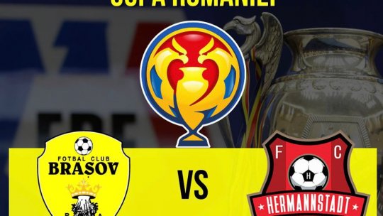 FC Brașov " FC Hermannstadt, în play-off-ul Cupei României