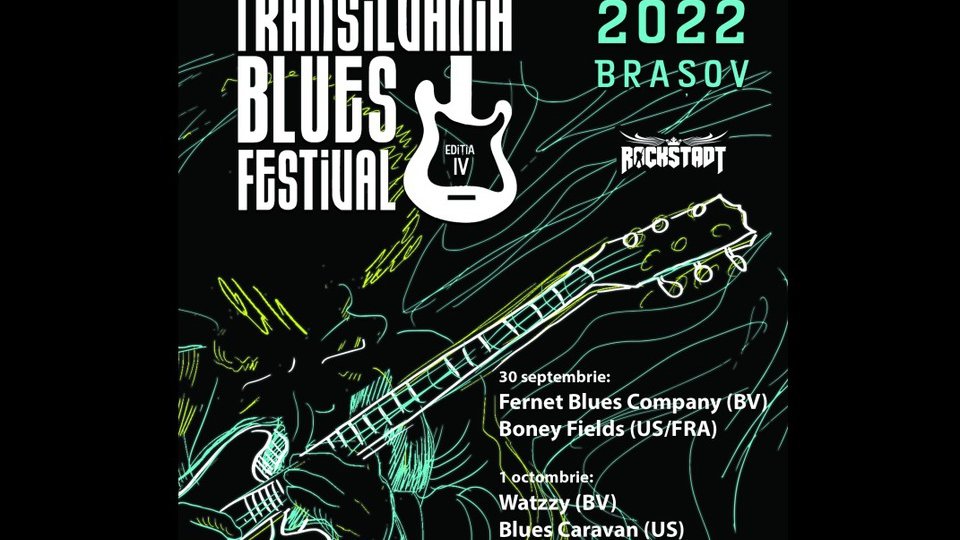 Transilvania Blues Festival, astăzi și mâine, la Brașov