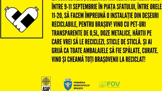 Brașovenii sunt așteptați să recicleze, în weekend, în Piața Sfatului