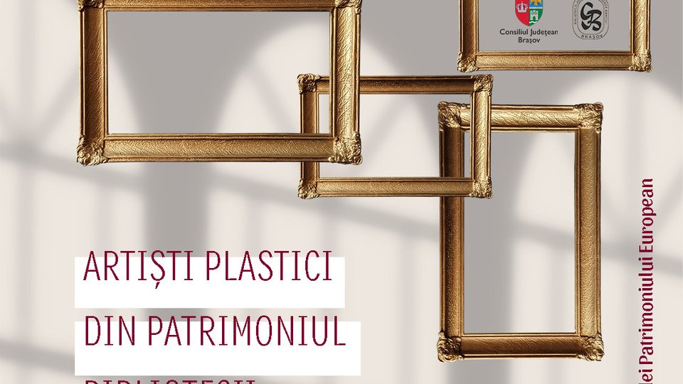 Ziua Europeană a Patrimoniului la Biblioteca Judeţeană "George Bariţiu" Braşov