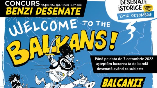 "Welcome to the Balkans!" concurs național de benzi desenate pentru tineri