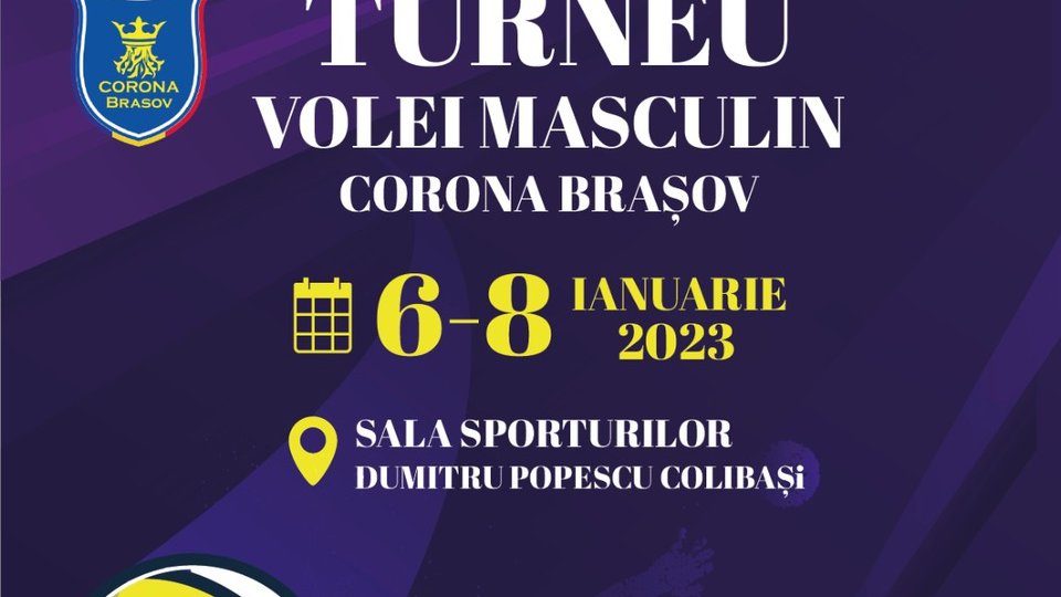 Turneul de volei masculin, în weekend, la Brașov