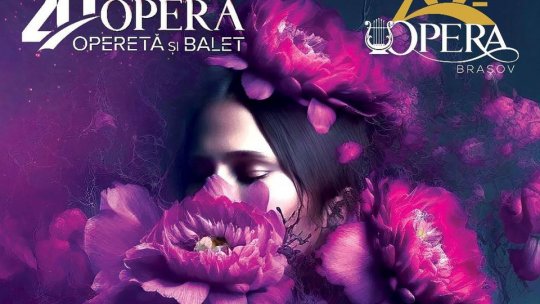 Gala de operă, în deschiderea Festivalului de Operă, Operetă și Balet, la Brașov