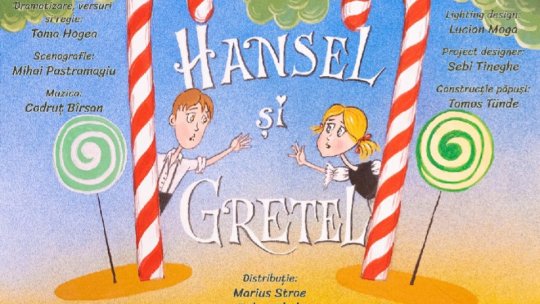 Hansel și Gretel, ultima premieră din acest an, la Teatrul Arlechino