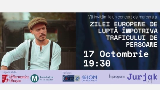 Filarmonica Brașov, gazda Zilei europene de luptă împotriva traficului de persoane