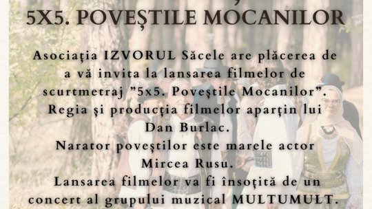 "5×5. Poveștile Mocanilor", la Centrul Multicultural și Educațional Săcele