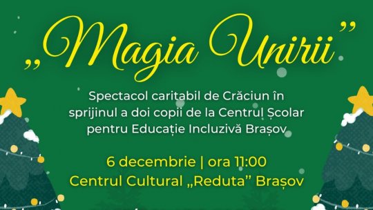 "Magia Unirii" de Moș Nicolae, oferită de Colegiul Național "Unirea"