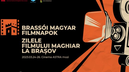 Zilele Filmului Maghiar, între 24 și 26 martie, la Cinema Astra