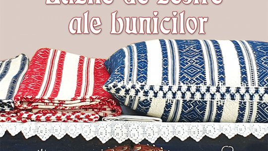 Expoziția temporară "Lăzile de zestre ale bunicilor", de astăzi, la Muzeul de Etnografie