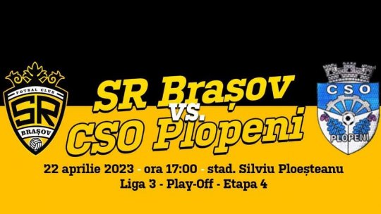 Meci crucial pentru SR Brașov, sâmbătă