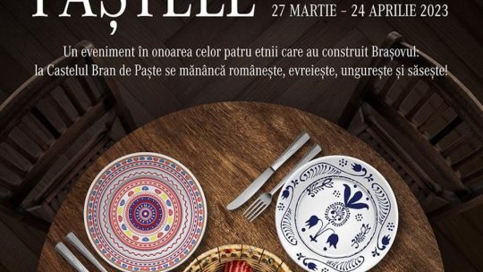 "Paștele Împreună", la Castelul Bran