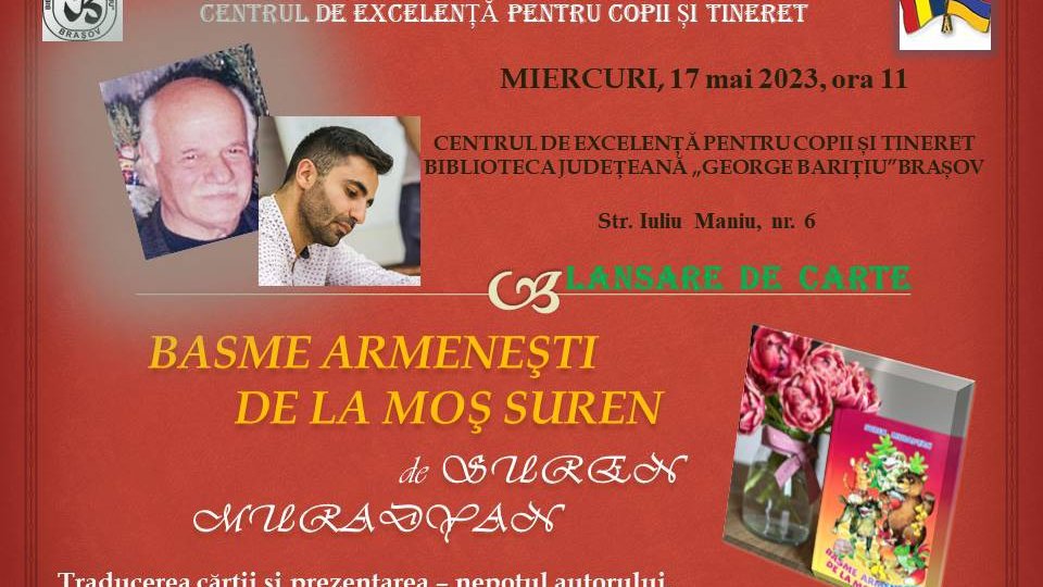 Basme armenești pentru copiii din Brașov. Lansare inedită la Centrul de Excelenţă pentru Copii şi Tineret al Bibliotecii Judeţene