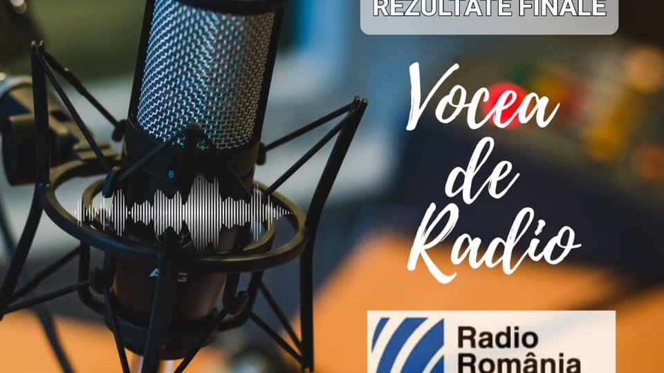 "VOCEA DE RADIO". Rezultate finale, 0 contestații, 66.000 de vizualizări în online