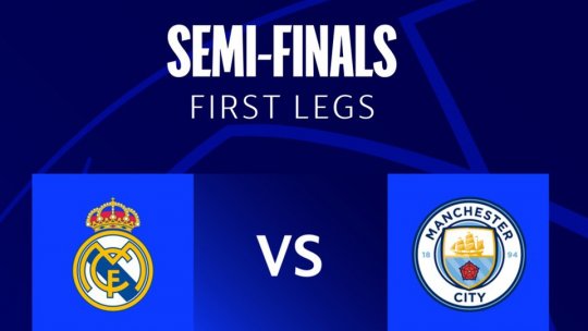 Încep semifinalele Champions League