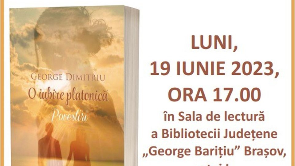 "O iubire platonică, Povestiri" - Lansare de carte la Biblioteca Județeană