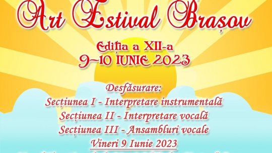 "Art Estival Brașov" începe mâine, la Școala Populară de Artă și Liceul de Muzică din Brașov