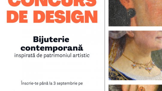 Design de bijuterie și artă clasică. Artiștii sunt invitați într-un concurs inedit lansat de Muzeul de Artă