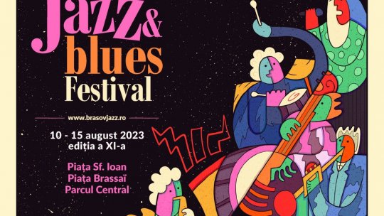 Invitație la cea de-a XI-a ediție Brașov Jazz & Blues Festival