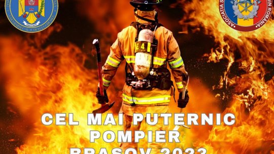 Întrecere națională. Cel mai puternic pompier va fi ales la Brașov