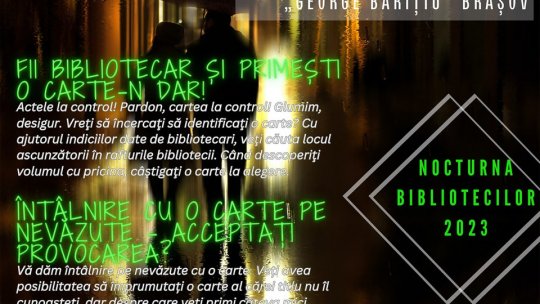 "Noctura Bibliotecilor" ține deschisă biblioteca pe timpul nopții