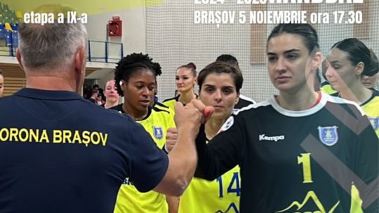 Handbal feminin: Corona Brașov, meci dificil cu Gloria Bistrița, marți, în Sala Sporturilor