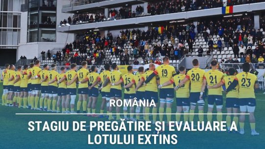 Rugby: Stagiu de pregătire pentru "stejari"